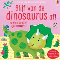 Blijf van de dinosaurus af!