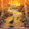 De herfst van Kleine Gans