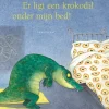 Er ligt een krokodil onder mijn bed!