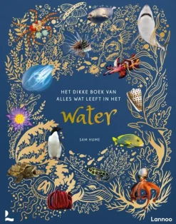 Het dikke boek van alles wat leeft in het water