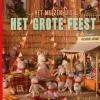 Het grote feest Het Muizenhuis