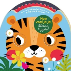 Hoe voel je je, kleine tijger?