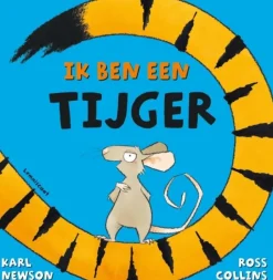 Ik ben een tijger