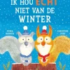 Ik hou echt niet van de winter