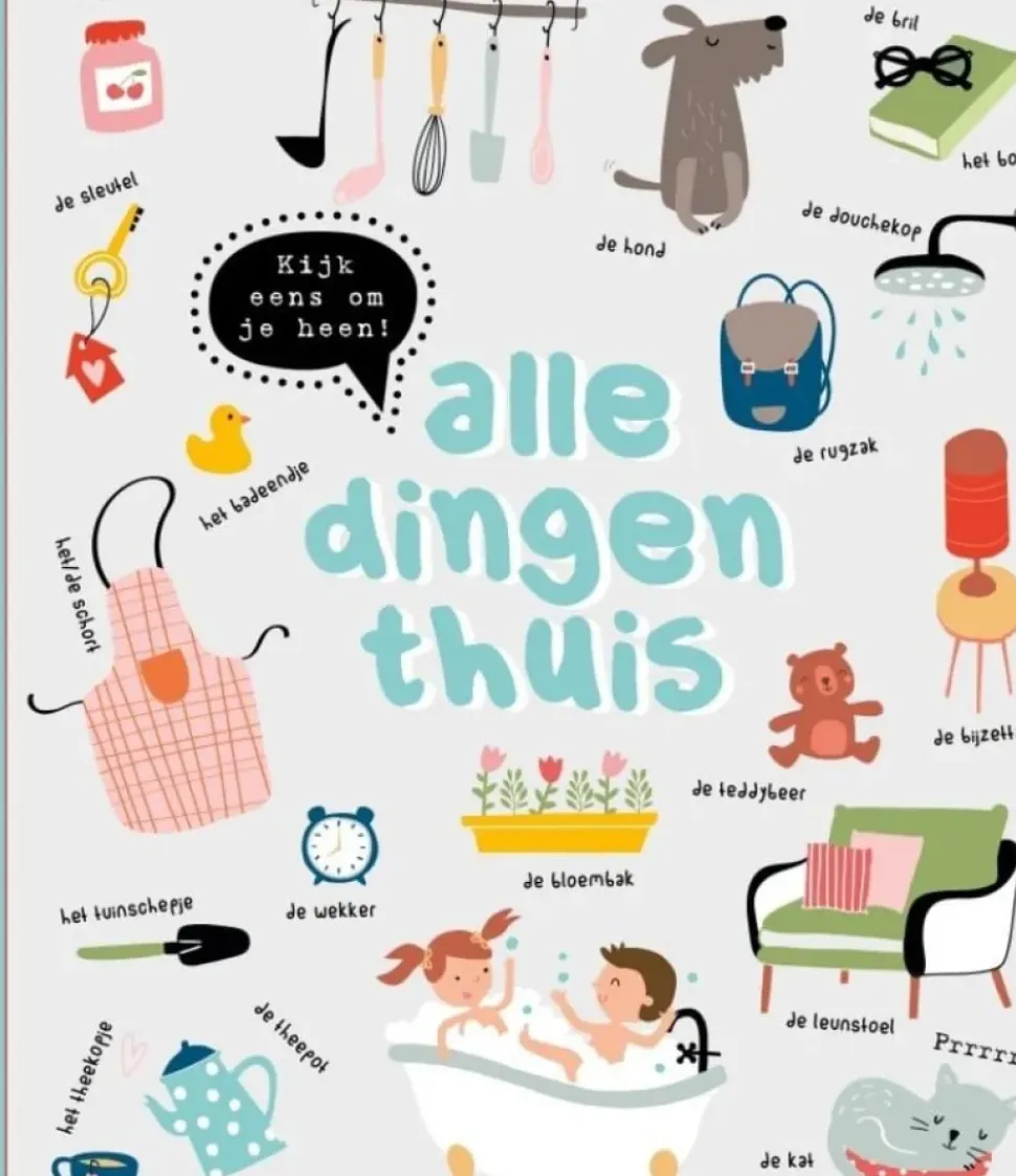 Kijk eens om je heen Alle dingen thuis