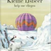 Kleine ijsbeer help me vliegen