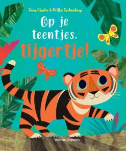 Op je teentjes, tijgertje!