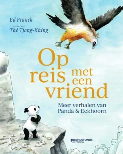 Op reis met een vriend. Meer verhalen van Panda en Eekhoorn
