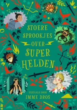 Stoere sprookjes over superhelden
