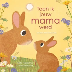 Toen ik jouw mama werd