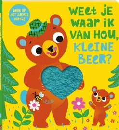 Weet je waar ik van hou, kleine beer?