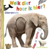 Welk dier hoor ik hier? Dierentuin