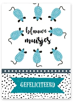 Wenskaart Blauwe Muisjes Gefeliciteerd