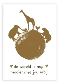 Wenskaart de wereld is nog mooier met jou erbij (goud)