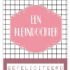 Wenskaart Een Kleindochter Gefeliciteerd