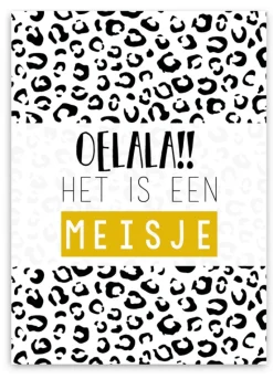 Wenskaart Oelala!! Het is een Meisje