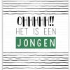 Wenskaart Ohhhhh!! Het is een Jongen