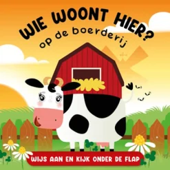 Wie woont hier? Op de boerderij